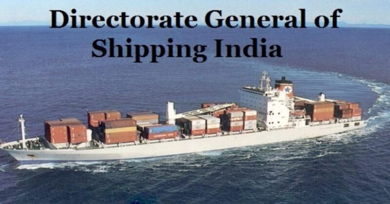 DG Shipping to be rebranded as Director General of Maritime Administration
