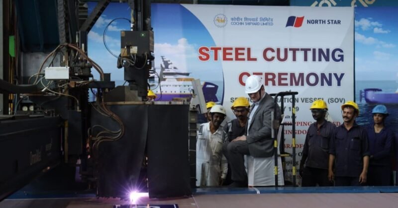 Cochin Shipyard lays keel for hybrid SOV for UK’s North Star Shipping